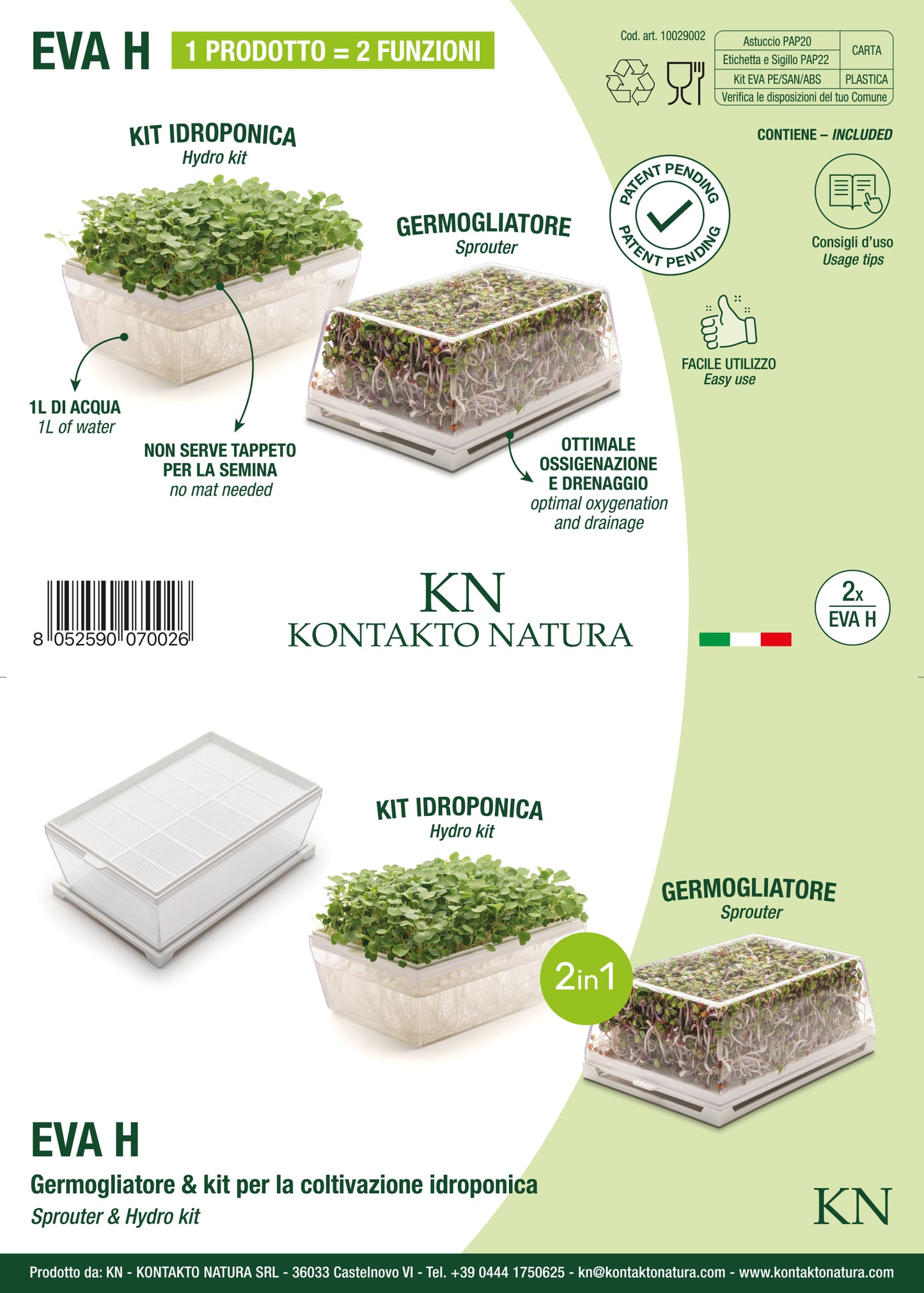 EVA H - Germogliatore & Hydro kit